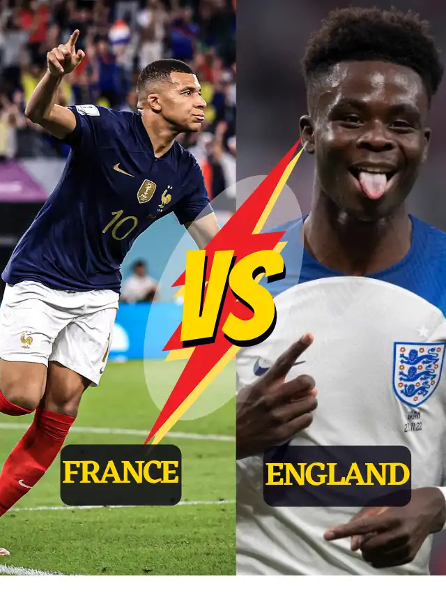 ENGLAND VS FRANCE PREDICTION QUARTER FINAL WORLD CUP 2022