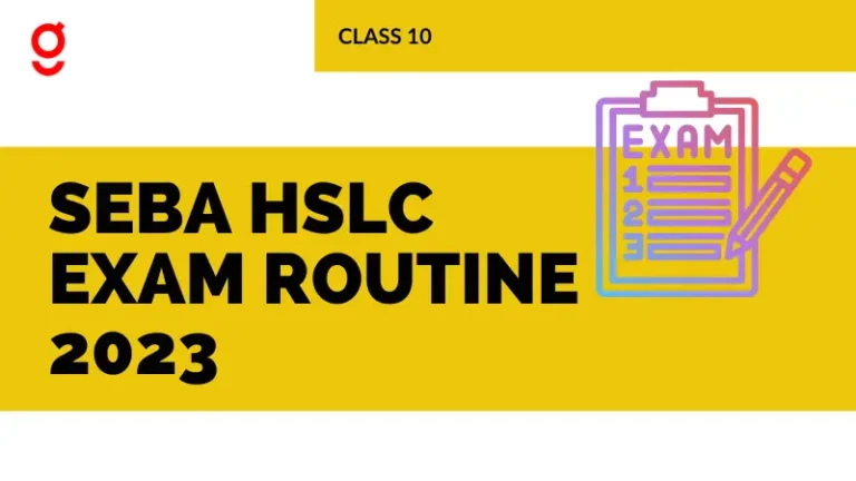SEBA HSLC EXAM ROUTINE 2023